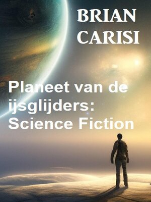 Planeet van de ijsglijders - ebook
